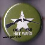 Fight war - NOT WARS Button