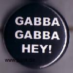GABBA GABBA HEY! Button