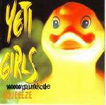 YETI GIRLS: Squeeeze