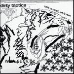 Dirty Tactics: Love Is Dead, Art Is War