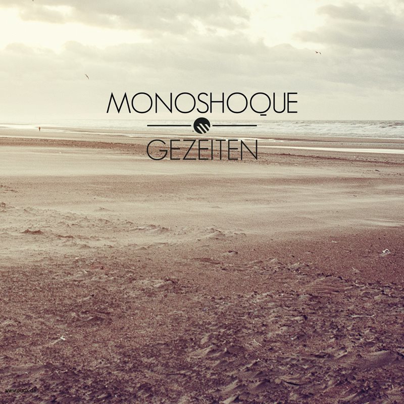 Monoshoque: Gezeiten