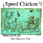 Speed Chicken: On Christmas Eve