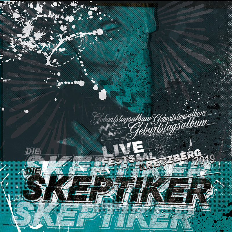 Skeptiker: Geburtstagsalbum - Live Festsaal Kreuzberg CD+DVD