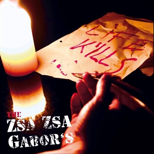 The Zsa Zsa Gabors: Life Kills CD