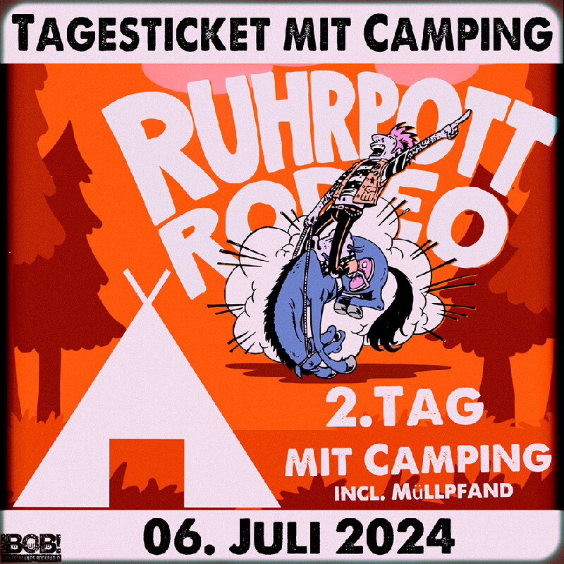 : Samstagsticket inkl. Camping - Ruhrpott Rodeo 24