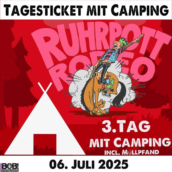 : Sonntagsticket inkl. Camping - Ruhrpott Rodeo 25