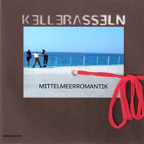 : KELLERASSEL'N - Mittelmeerromantik EP