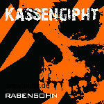 Kassengipht - Rabensohn (MiniCD)
